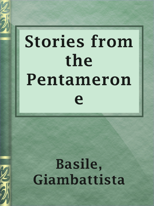 Title details for Stories from the Pentamerone by Giambattista Basile - Available